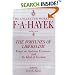 The Fortunes of Liberalism: Essays on Austrian Economics and the Ideal of Freedom (The Collected Works of F. A. Hayek)