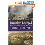 Jerusalem Besieged: From Ancient Canaan to Modern Israel