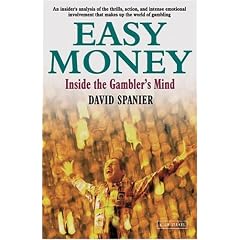 Easy Money: Inside the Gambler's Mind
