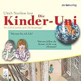 Die Kinder-Uni 2. Warum bin ich Ich? CD: Warum fallen die Sterne nicht vom Himmel?