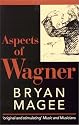 Aspects of Wagner (Oxford Paperbacks)