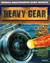Heavy Gear: Unauthorized Game Secrets (Secrets of the Games Series)