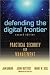 Defending the Digital Frontier...