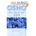 Das Buch vom Ego - Von der Illusion zur Freiheit