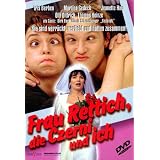 Frau Rettich, die Czerni und ichvon "Iris Berben"