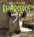 Endangered Rhinoceros (Earth's Endangered Animals)