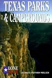 Texas Parks and Campgrounds (Lone Star Guides)