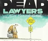 Books : Dead Lawyers and Other Pleasant Thoughts