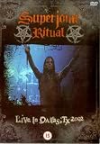 Superjoint Ritual - Live in Dallas, Tx 2002 [DVD]