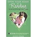 Open Your Heart with Reading (Mastering Life Through Love of Stories) (Paperback)