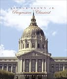 Arthur Brown Jr.: Progressive Classicist (Classical America Series in Art and Architecture)