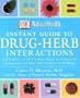 Natural Health Magazine Instant Guide to Drug-Herb Interactions
