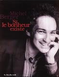 Revue Le Cherche Midi  / Michel Berger : Si le bonheur existe