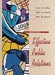 Effective Public Relations (9th Edition) (Effective Public Relations)