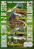 The Golden Age Of Steam - A-Z Of Steam / Railways / Working Steam / Locomotives [2001]