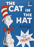 The Cat in the Hat in English and French (Le Chat Au Chapeau)
