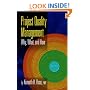 Project Quality Management: Why, What and How