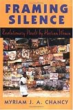 Framing Silence: Revolutionary Novels by Haitian Women