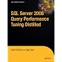 SQL Server 2008 Query Performance Tuning Distilled