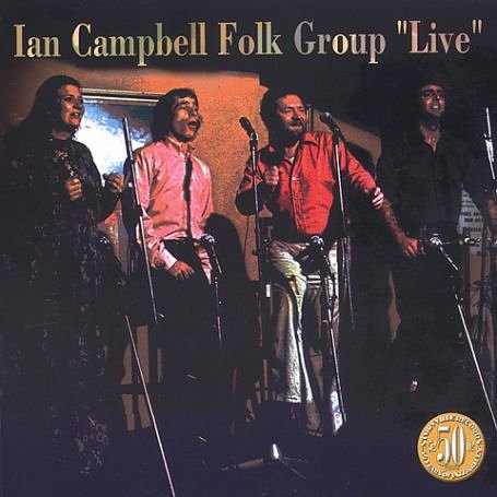 CD-Charts  Music : Ian Campbell Folk Group Live