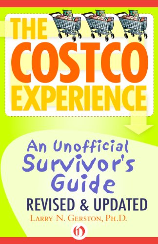 The Costco Experience 2011, Revised and Updated Edition