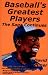 Search : Baseball's Greatest Players: The Saga Continues