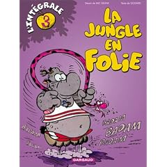 La Jungle en folie : L'Int�grale, tome 3