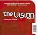 The Vision and the Vow