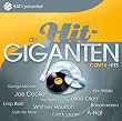 Die Hit Giganten-Cover Hits