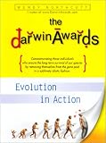 The Darwin Awards: Evolution in Action