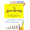 The Darwin Awards : Evolution In Action