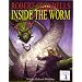 Inside the Worm