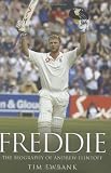 Freddie: The Biography Of Andrew Flintoff