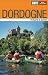 Search : Dordogne. Perigord. Quercy.