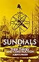 Sundials: Their Theory and Construction (Anywhere But Naxos)