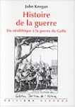 Histoire de la guerre: Du n�olithique...