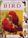The Cage and Aviary Bird Handbook