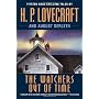 The Watchers Out of Time