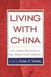 Living With China: U.S./China Relations in the Twenty-First Century (American Assembly)