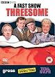 A Fast Show Threesome: Grass, Swiss Toni and Ted & Ralph [DVD]