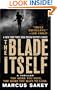 The Blade Itself: A Novel