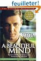 A Beautiful Mind: The Life of Mathematical Genius and Nobel Laureate John Nash