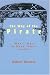 Book Way of the Pirate: A Biographical Directory of Pirates, Buccaneers and Privateers