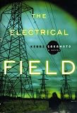 The Electrical Field: A Novel