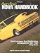 Book cover of Super Chevy Nova's Handbook HP1339: Restoration and Performance for 1962-1967 Chevy Novas.