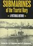 Submarines of the Tsarist Navy: A Pictorial History