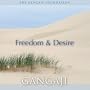 Freedom & Desire (Audio CD)