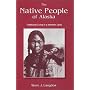 The Native People of Alaska (4th Edition)