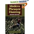 Modern Pheasant Hunting by Steve Grooms