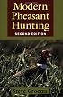 Modern Pheasant Hunting